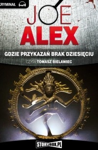 Джо Алекс - Gdzie przykazań brak dziesięciu