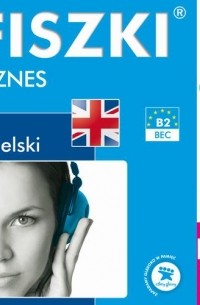 Patrycja Wojsyk - FISZKI audio – j. angielski – Biznes