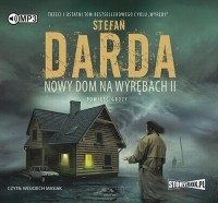 Стефан Дарда - Nowy dom na wyrębach II