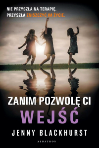 Jenny Blackhurst - Zanim pozwolę Ci wejść