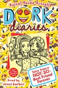 Rachel Renée Russell - Dork Diaries 14: Tales from a Not-So-Best Friend Forever