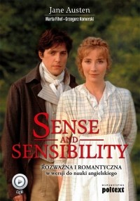 Джейн Остин - Sense and Sensibility. Rozważna i Romantyczna w wersji do nauki angielskiego