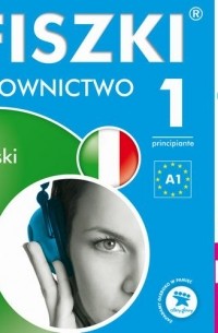 Patrycja Wojsyk - FISZKI audio – j. włoski – Słownictwo 1
