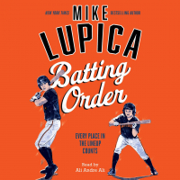 Майк Лупица - Batting Order