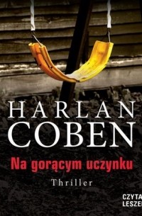 Харлан Кобен - Na gorącym uczynku