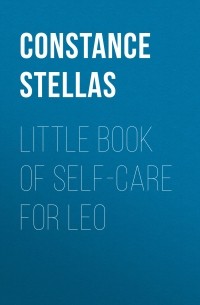 Little Book of Self-Care for Leo