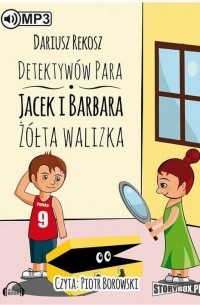 Detektyw?w para - Jacek i Barbara. Ż?łta walizka