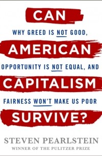 Can American Capitalism Survive?