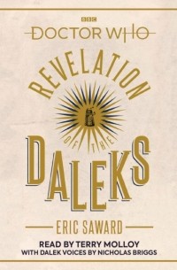 Eric Saward - Doctor Who: Revelation of the Daleks