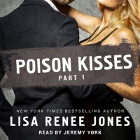 Лиза Рене Джонс - Poison Kisses Part 1