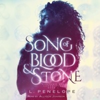 L. Penelope - Song of Blood & Stone