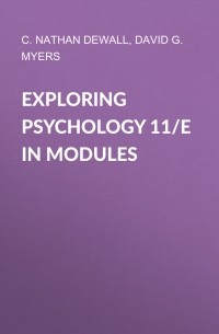 Exploring Psychology 11/e in Modules