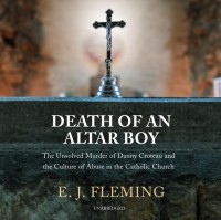 E. J. Fleming - Death of an Altar Boy