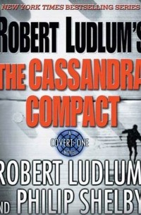  - Robert Ludlum's The Cassandra Compact