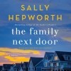 Салли Хэпворс - The Family Next Door