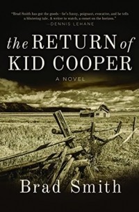 Брэд Смит - The Return of Kid Cooper