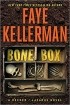 Faye Kellerman - Bone Box