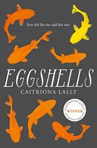 Caitriona  Lally - Eggshells