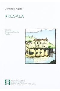Domingo Agirre - Kresala