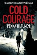 Пекка Хилтунен - Cold Courage