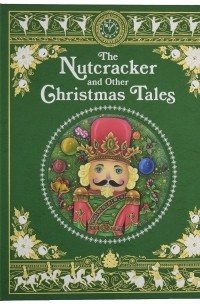 Barnes - The Nutcracker and Other Christmas Tales