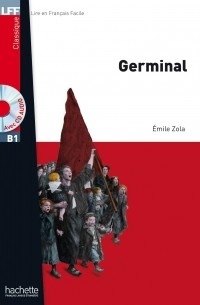 Эмиль Золя - Germinal