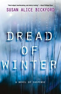 Сьюзен Элис Бикфорд - Dread of Winter