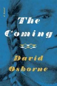 David E. Osborne - The Coming