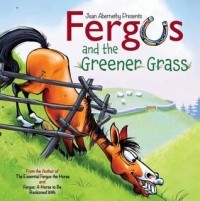 Джин Эбернети - Fergus and the Greener Grass