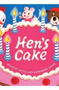Hen's Cake