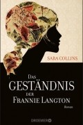 Sara Collins - Das Geständnis der Frannie Langton