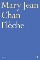 Мэри Жан Чан - Flèche