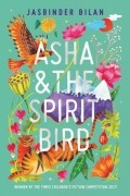 Ясбиндер Билан - Asha &amp; the Spirit Bird