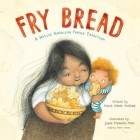 Кевин Нобл Мейлар - Fry Bread: A Native American Family Story