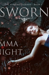 Emma Knight - Sworn