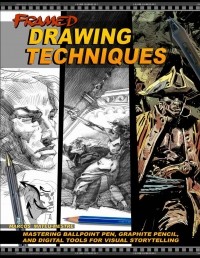 Marcos Mateu-Mestre - Framed Drawing Techniques: Mastering Ballpoint Pen, Graphite Pencil, and Digital Tools for Visual Storytelling