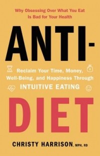 Christy Harrison - Anti-Diet