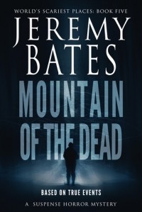 Джереми Бейтс - Mountain of the Dead