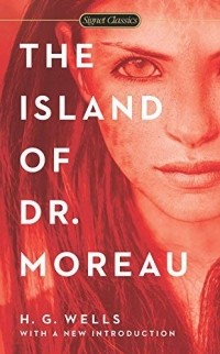 Герберт Уэллс - The Island of Dr. Moreau