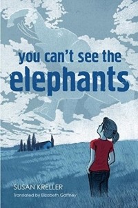 Сьюзан Креллер - You Can't See the Elephants