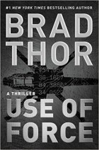 Brad Thor - Use of Force