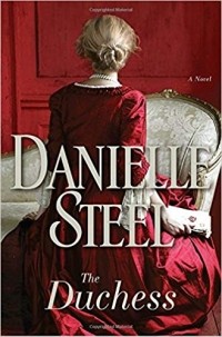 Danielle Steel - The Duchess