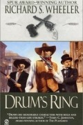 Ричард Шоу Уилер - Drum&#039;s Ring