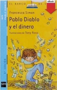 Франческа Саймон - Pablo Diablo y el dinero