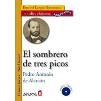 Педро Антонио де Аларкон - El sombrero de tres picos