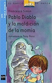 Франческа Саймон - Pablo Diablo y la maldición de la momia
