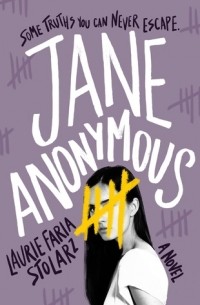 Laurie Faria Stolarz - Jane Anonymous