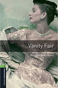 Уильям Теккерей - Vanity Fair