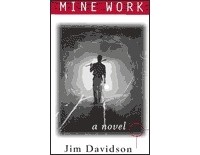 Джим Дэвидсон - Mine Work