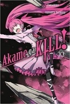  - Akame ga KILL!, Vol. 10
